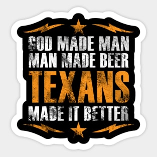 God Made Man - Texans Made It Better Sticker